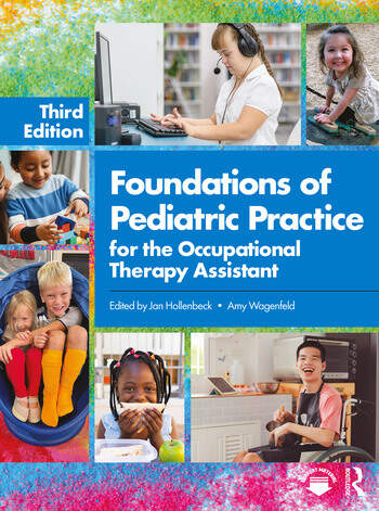 Foundations of Pediatric Practice for the Occupational Therapy