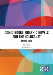 Not seeing Auschwitz: memory, generation and representations of the Holocaust in twenty-first century French comics