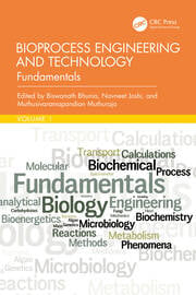 Basics of Biochemistry | 2 | Bioprocess Engineering and Technology | J