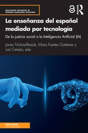 La enseñanza del español mediada por tecnología