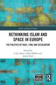 Open Access: Islam, locality and trust: making Muslim spaces in the Netherlands