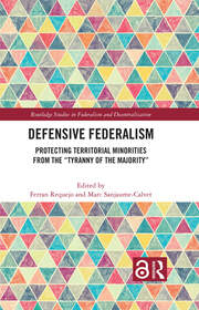 The Role of Constitutional Judges in Protecting Territorial Self-Government The Role of Constitutional Judges in Protecting Territorial Self-Government