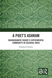 ‘The Message of the Forest’: Santiniketan and the Idea of Tapovana