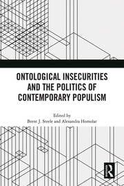 Populism, ontological insecurity and Hindutva: Modi and the masculinization of Indian politics Populism, ontological insecurity and Hindutva: Modi and the masculinization of Indian politics