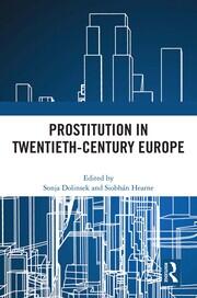 Open Access: Prostitution as non-labour leading to forced labour: vagrancy and gender in Sweden and Stockholm, 1919–1939 Open Access: Prostitution as non-labour leading to forced labour: vagrancy and gender in Sweden and Stockholm, 1919–1939