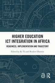 Higher Education ICT Integration in Africa Higher Education ICT Integration in Africa