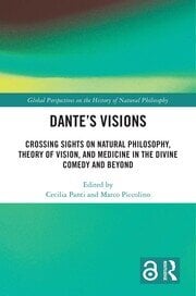 Visual Perception in Dante's Commedia According to the Early Commentaries (1320–1400)