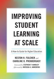 Improving Student Learning at Scale | A How-To Guide for Higher Educat