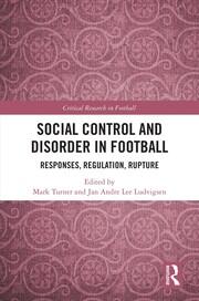 The Roots of Football Hooliganism (RLE Sports Studies) | An Historical