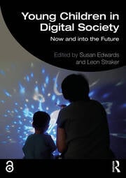 Young children and digital technologies