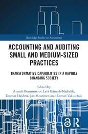 Internal organisational arrangements and engagements with environment in small and medium-sized accounting practices Internal organisational arrangements and engagements with environment in small and medium-sized accounting practices