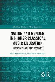 Nation and Gender in Higher Classical Music Education
