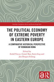 Poverty and the Roma as a lasting entanglement in Central and Eastern Europe Poverty and the Roma as a lasting entanglement in Central and Eastern Europe
