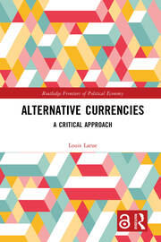 The politics of alternative currencies