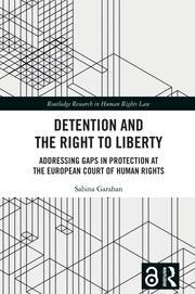 Detention and the Right to Liberty Detention and the Right to Liberty