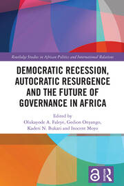 International Authoritarian Politics and Democratic Breakdown in the African Sahel Region International Authoritarian Politics and Democratic Breakdown in the African Sahel Region
