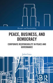 Peace, Business, and Democracy
