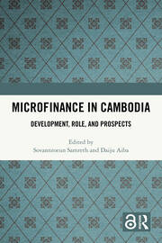 Microfinance in Cambodia Microfinance in Cambodia
