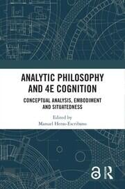 Analytic Philosophy and 4E Cognition
