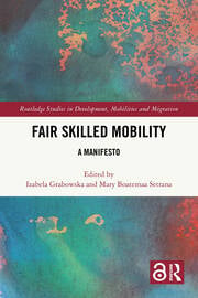 Fair Skilled Mobility