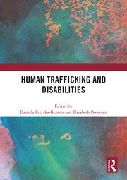 The Complex and Marginalized Experiences of BIPOC Trafficked Women: An Examination of Disabilities, ACEs, Discrimination, and Racism The Complex and Marginalized Experiences of BIPOC Trafficked Women: An Examination of Disabilities, ACEs, Discrimination, and Racism