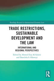Trade Restrictions, Sustainable Development and the Law | Internationa