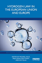 Hydrogen Law in the European Union and Europe