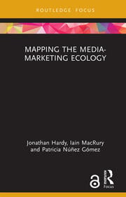 Mapping the Media-Marketing Ecology Mapping the Media-Marketing Ecology