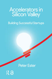 Innovation and Startups in Silicon Valley