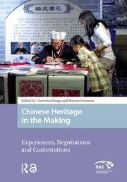 Chinese Heritage in the Making