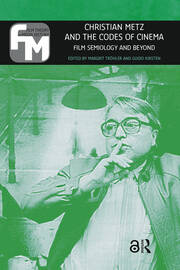 Christian Metz and the Codes of Cinema