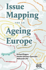 Introduction: Issue mapping, ageing, and digital methods Introduction: Issue mapping, ageing, and digital methods