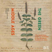 The Green Middle Ages The Green Middle Ages