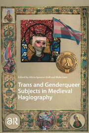 The Authentic Lives of Transgender Saints