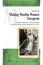 Making Muslim Women European Making Muslim Women European
