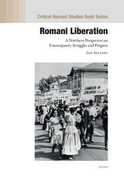 Romani Emancipation in Sweden: A Historical Overview Romani Emancipation in Sweden: A Historical Overview
