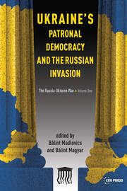War, De-oligarchization, and the Possibility of Anti-Patronal Transformation in Ukraine