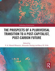 Was postdevelopment too much? Autonomous struggle, academic coloniality & the radical roots of the pluriverse Was postdevelopment too much? Autonomous struggle, academic coloniality & the radical roots of the pluriverse