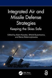 Integrated Air and Missile Defense Strategies Integrated Air and Missile Defense Strategies