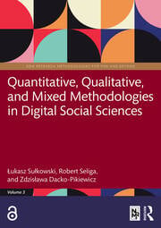 Quantitative, Qualitative, and Mixed Methodologies in Digital Social Sciences Quantitative, Qualitative, and Mixed Methodologies in Digital Social Sciences