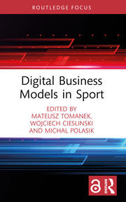Business Models in Sports Organizations and Sport-Related Service Industries