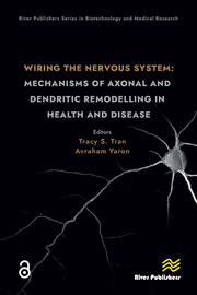 Wiring the Nervous System: Mechanisms of Axonal and Dendritic Remodelling in Health and Disease