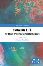 Expansive Modes of Multispecies Knowing Toward Nonviolence in the Early Jain Canon Expansive Modes of Multispecies Knowing Toward Nonviolence in the Early Jain Canon