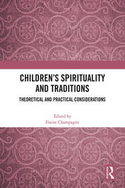Navigating the spaces of children's spiritual experiences: Influences of tradition(s), multidisciplinarity and perceptions Navigating the spaces of children's spiritual experiences: Influences of tradition(s), multidisciplinarity and perceptions