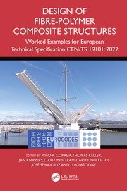 Design of Fibre-Polymer Composite Structures Design of Fibre-Polymer Composite Structures