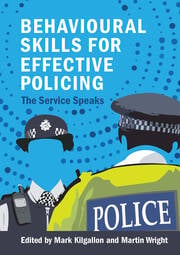 Behavioural Skills for Effective Policing | The Service Speaks | Mark